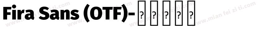 Fira Sans (OTF)字体转换